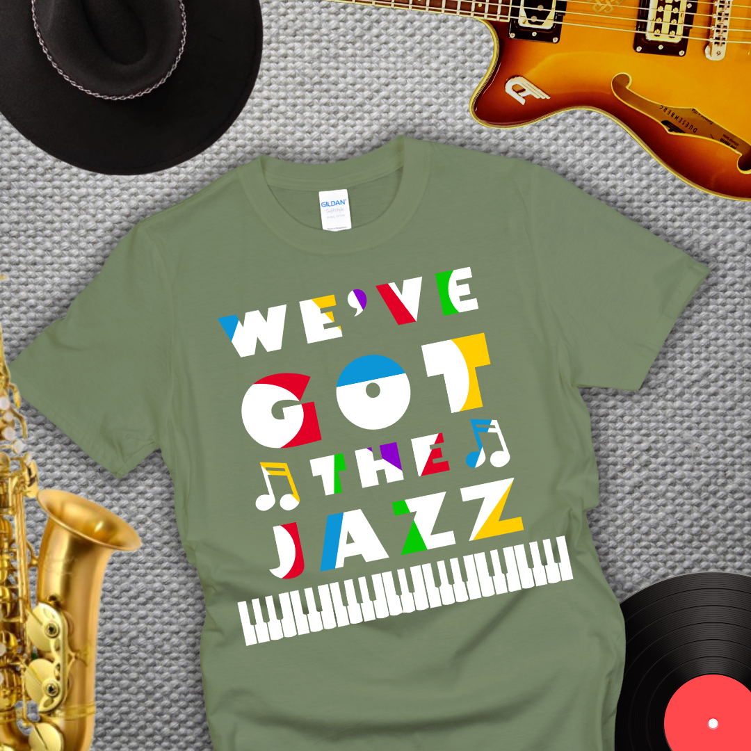 We've Got The Jazz T-Shirt